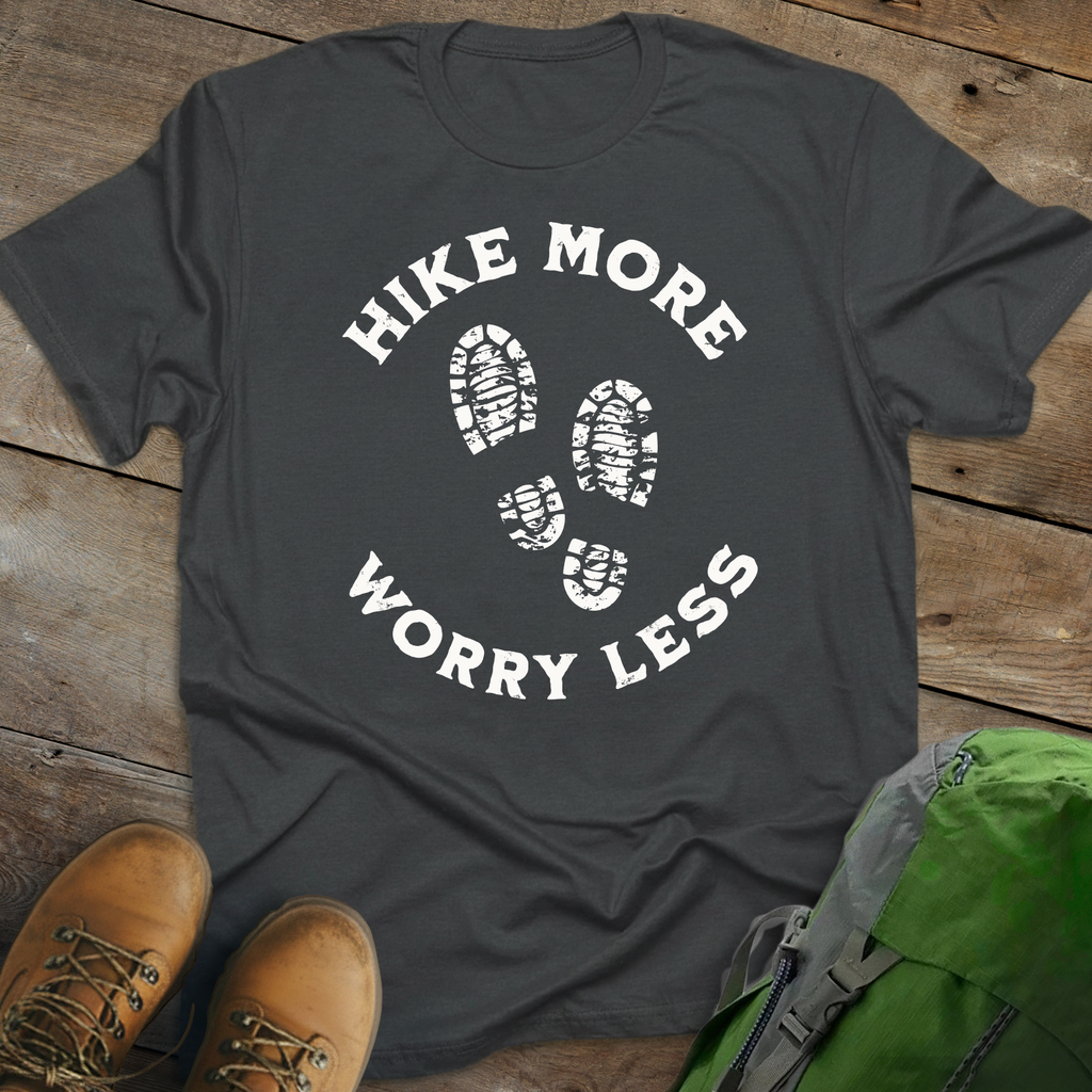 Hike More Worry Less T-shirt