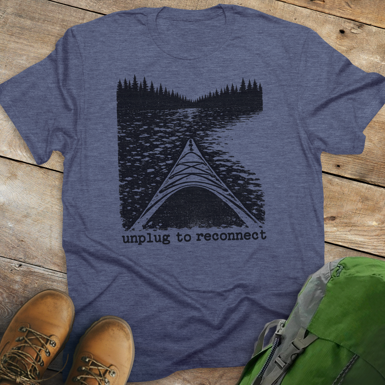 Unplug To Reconnect T-shirt (kayak version)