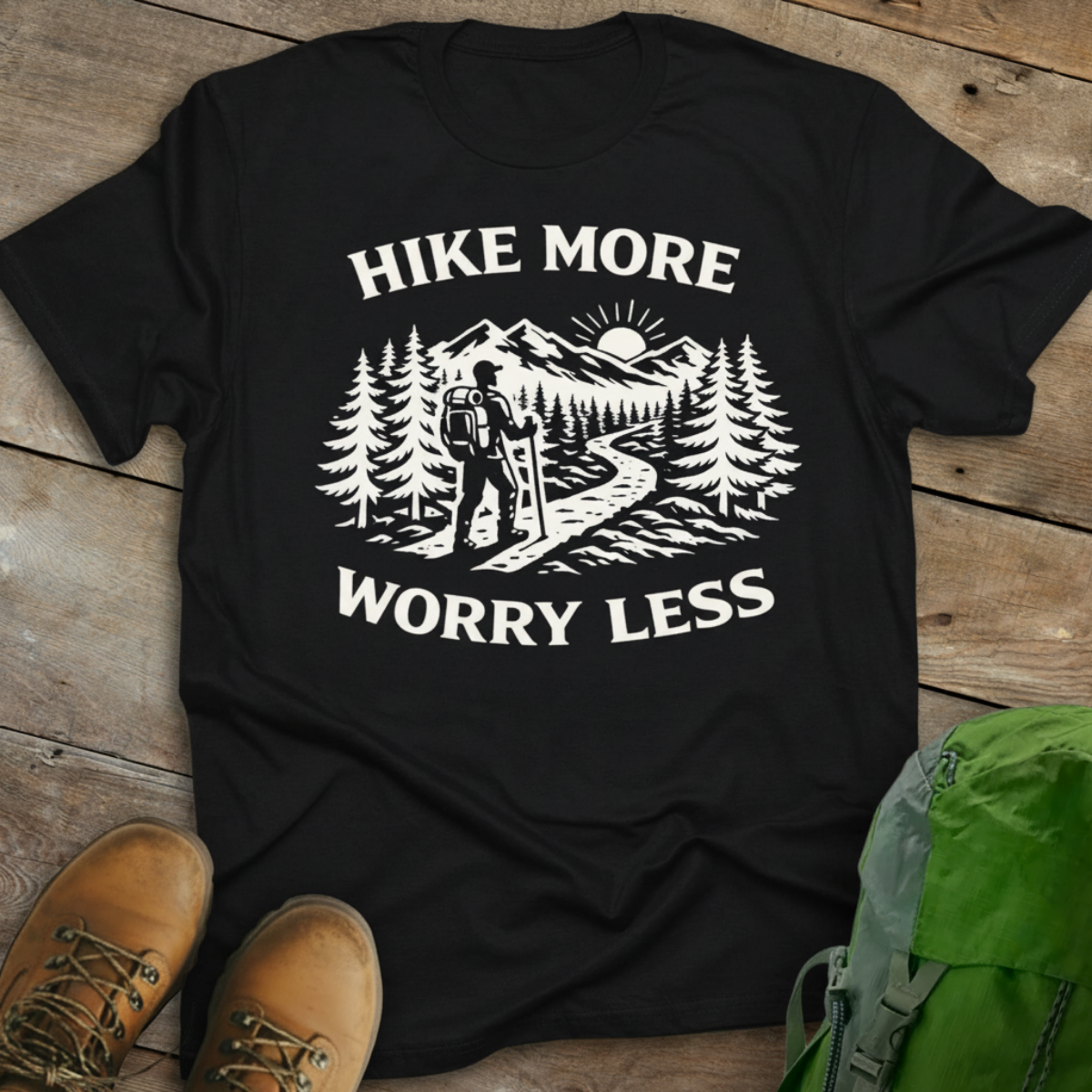 Hike More Worry Less T-shirt