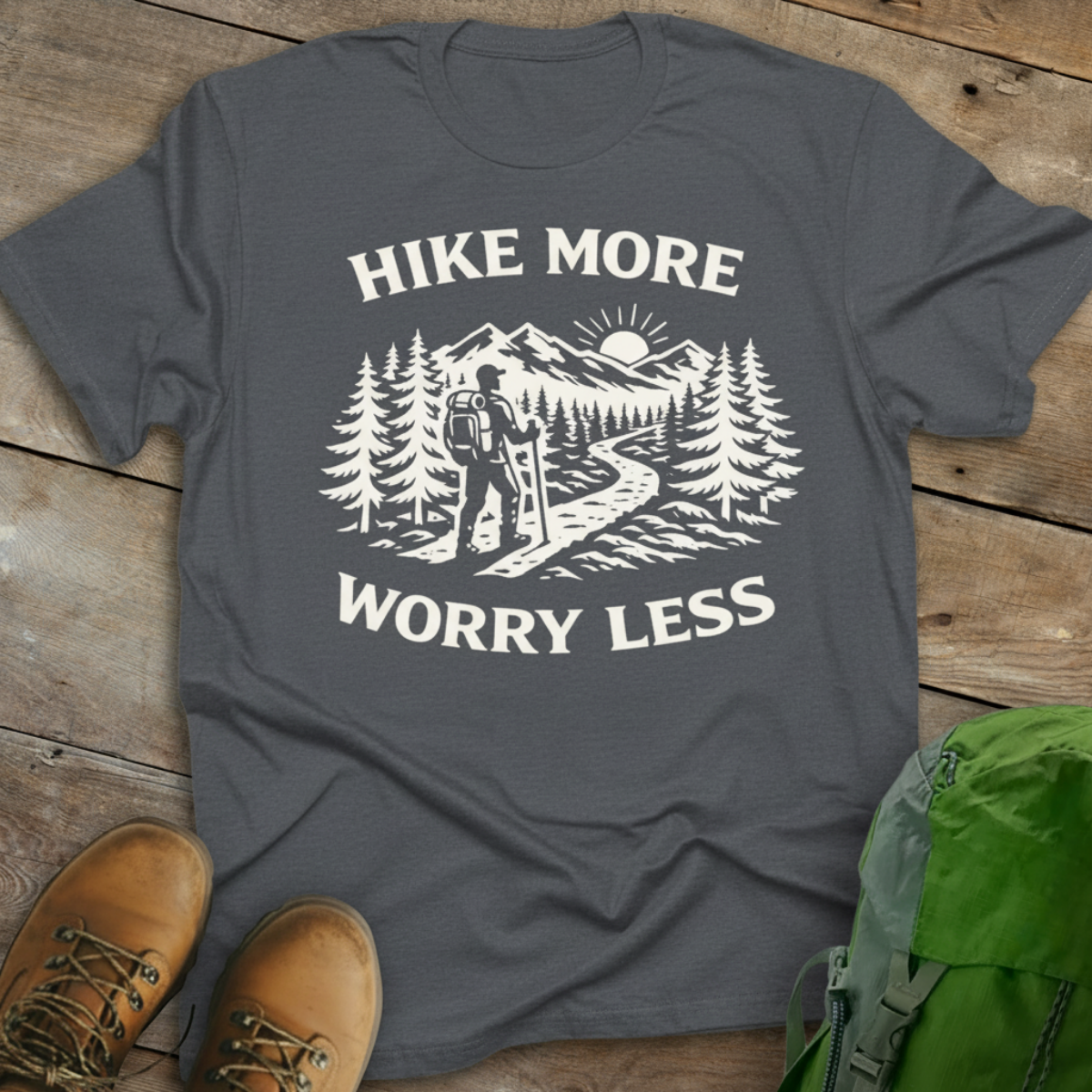 Hike More Worry Less T-shirt