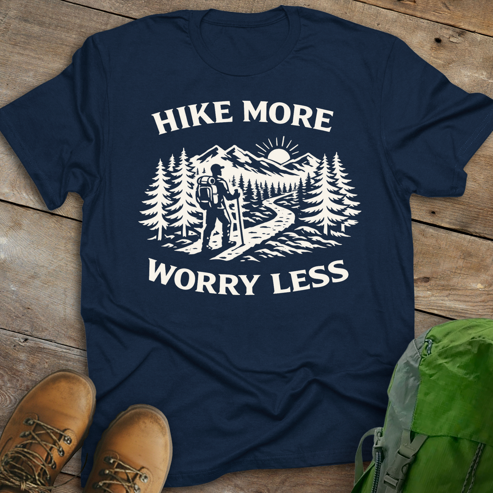 Hike More Worry Less T-shirt