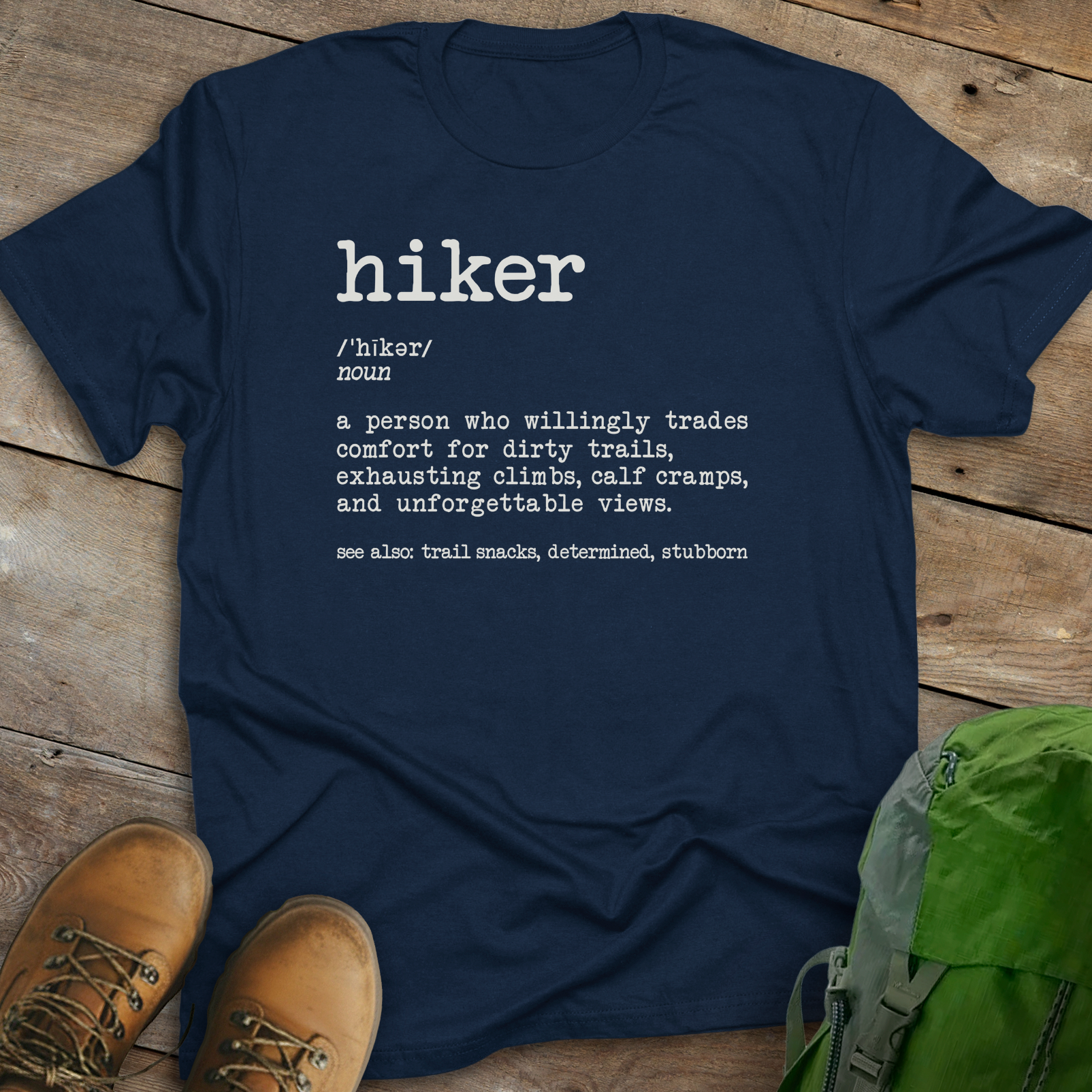 Hiker Definition T-shirt