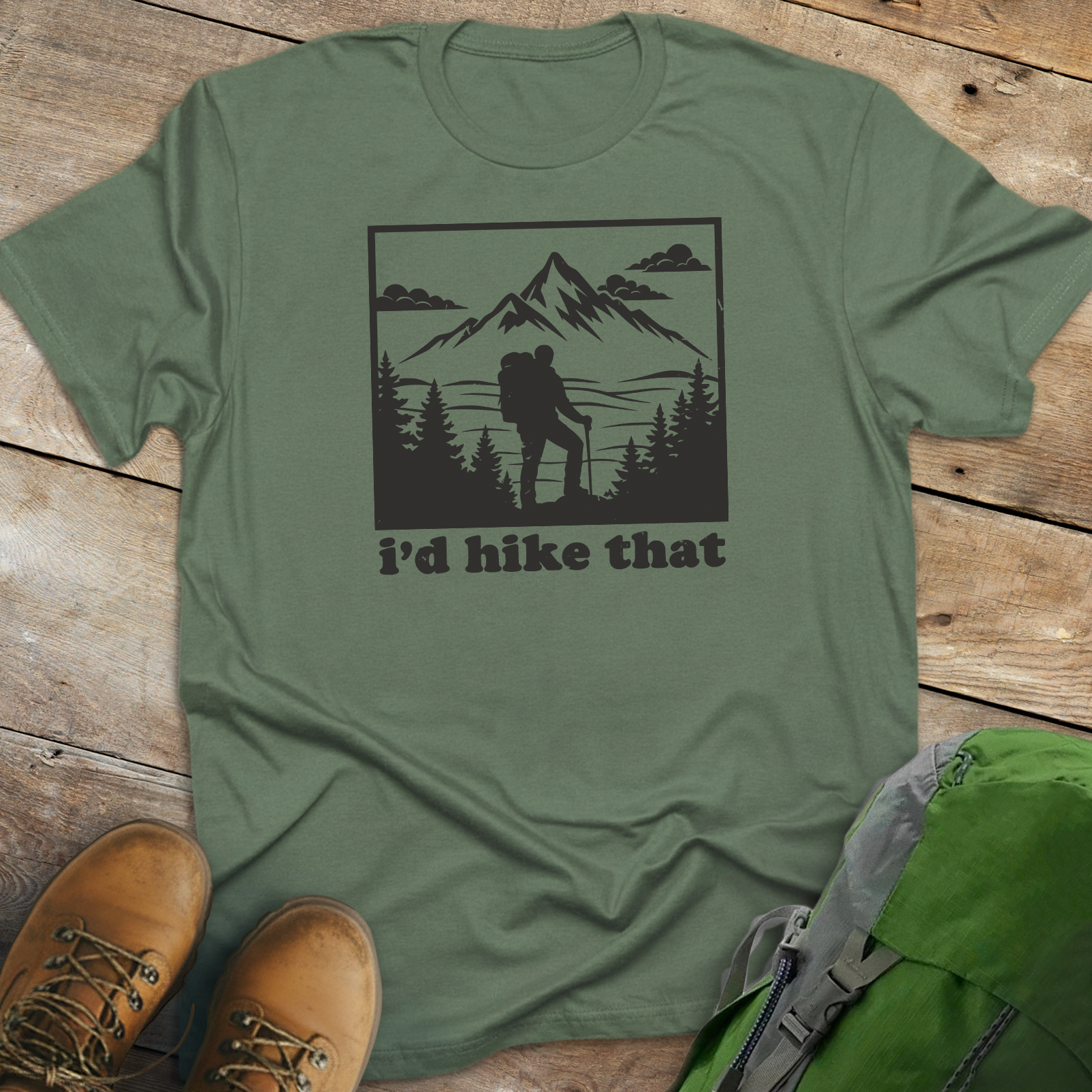 I'd Hike That T-shirt