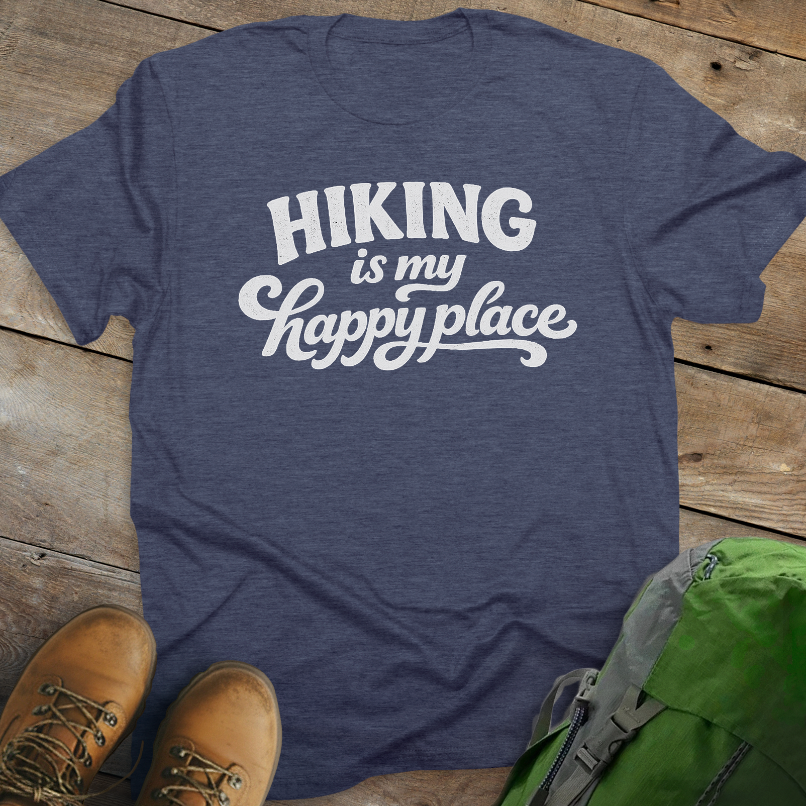 Hiking Is My Happy Place T-shirt